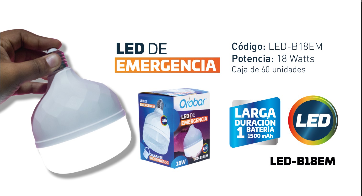 LED DE EMERGENCIA 18W OROBAR